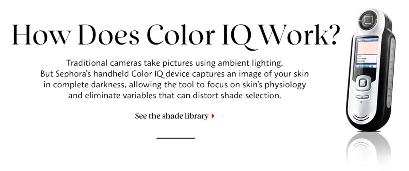 Explanation on how Sephora's handheld Color IQ device and camera work