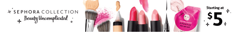 Sephora Collection ad features affordable beauty products