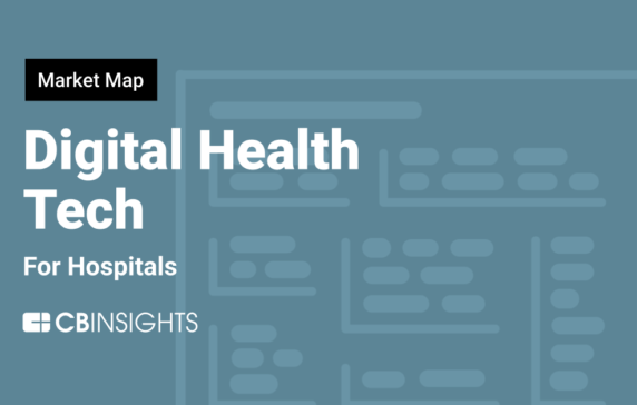 The hospital of the future: 100 companies reimagining how healthcare is delivered