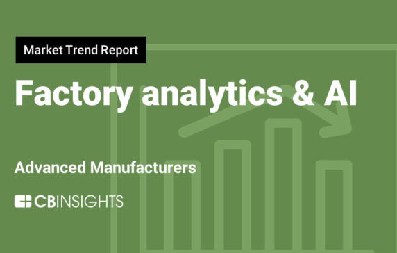 Market Trend Report: Factory analytics and artificial intelligence for advanced manufacturers