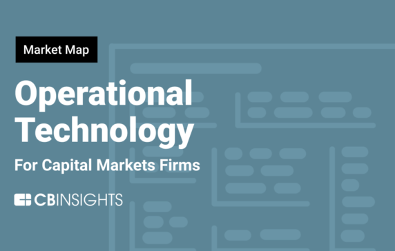 121 tech companies helping capital markets firms improve efficiency and decision-making