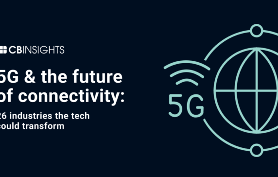 5G & the future of connectivity: 26 industries the tech could transform