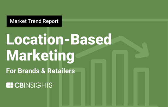 Market Trend Report: Location-based marketing for brands & retailers