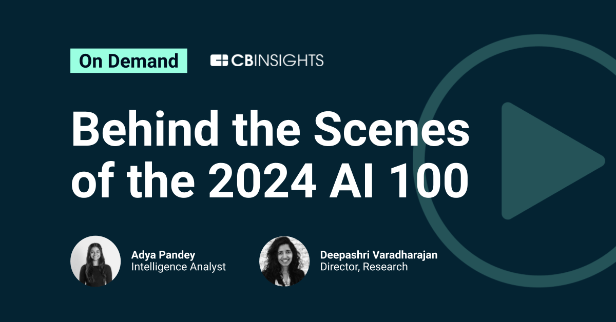 Behind the Scenes of the AI 100: The World’s Most Promising Companies ...