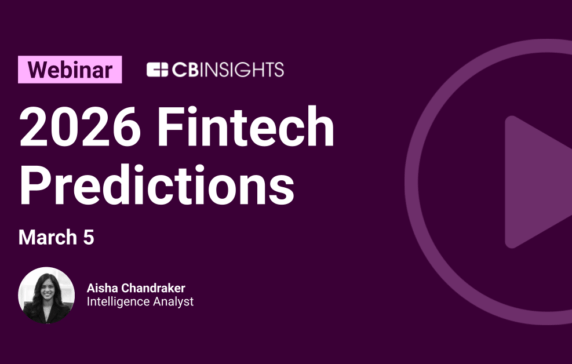 Fintech Predictions: Key Trends for 2026 - CB Insights Research