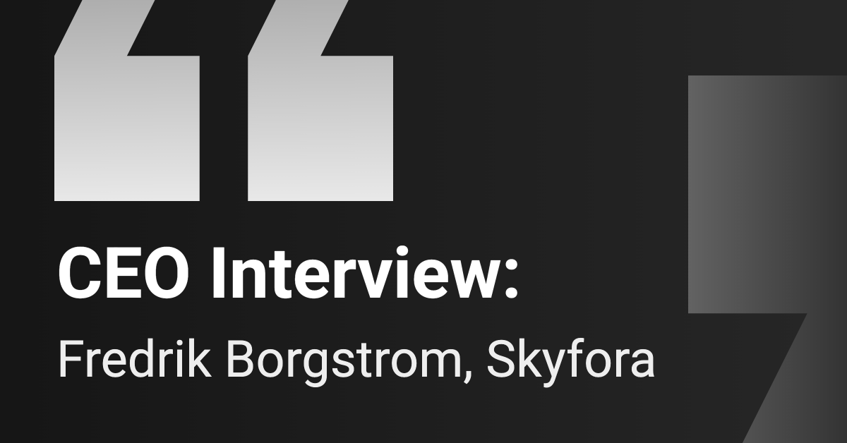 CEO Interviews: Skyfora