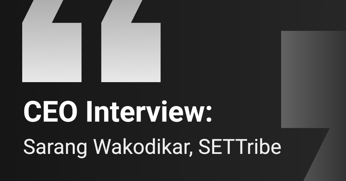 CEO Interview: SETTribe