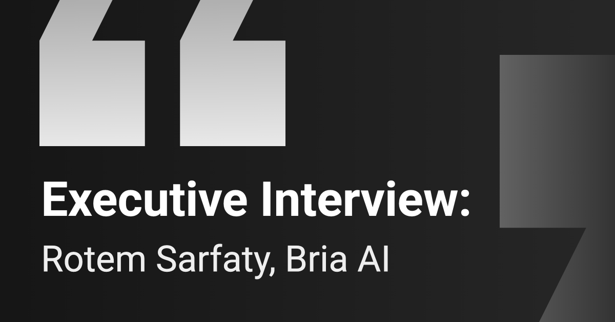 Executive Interview: Bria AI