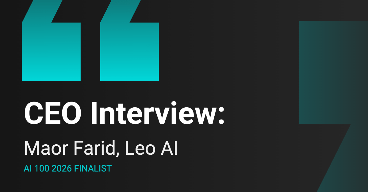 AI100 Finalist Interview: Leo AI