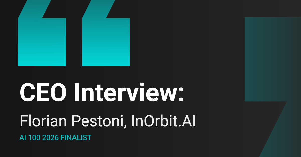 AI100 Finalist Interview: InOrbit.AI