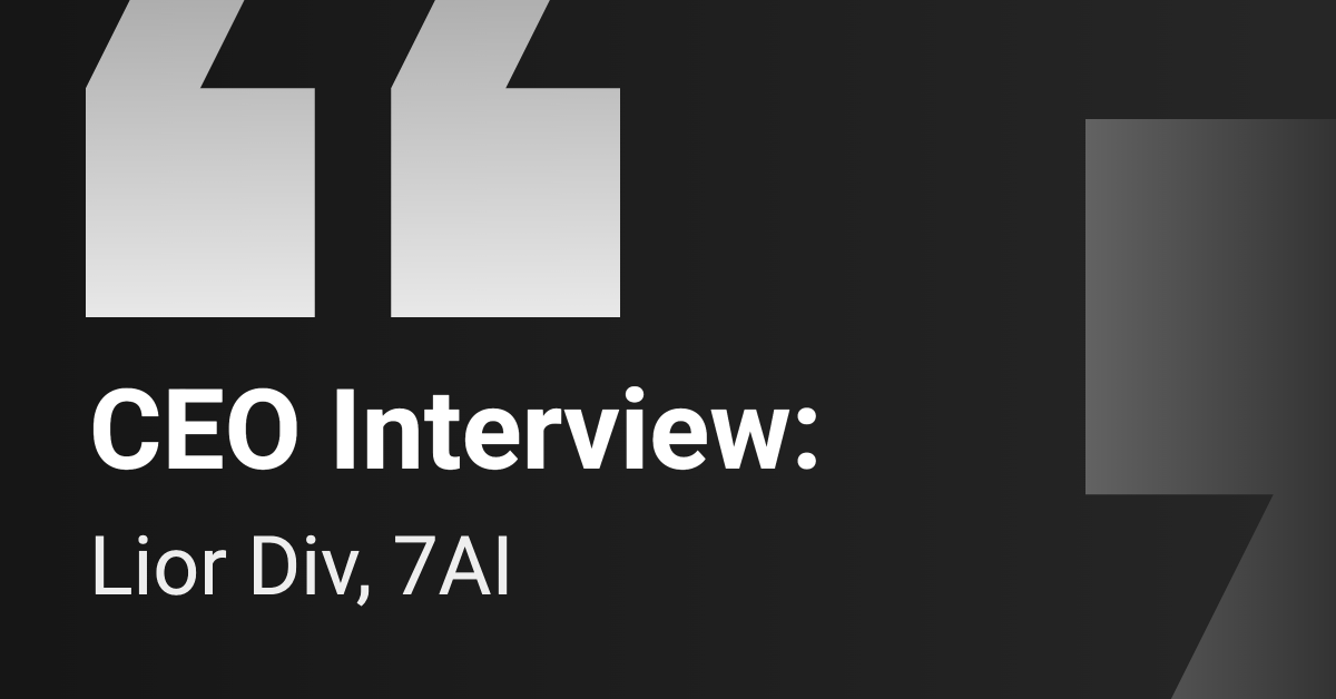 CEO Interview: 7AI