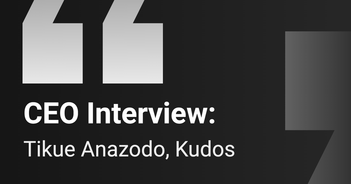CEO Interview: Kudos