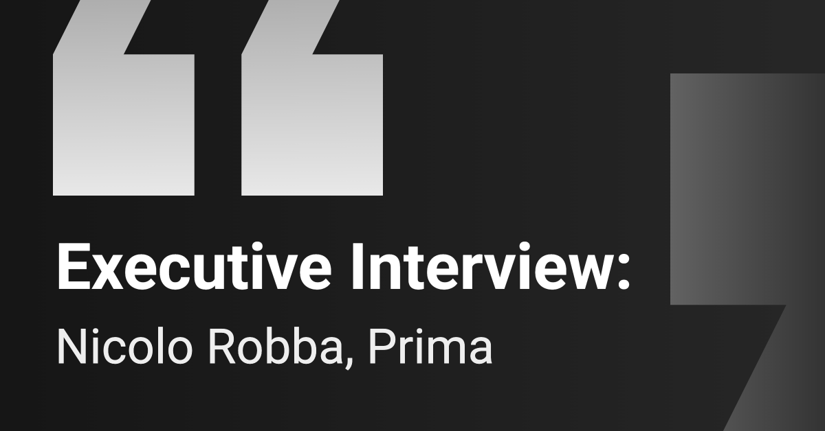 Executive Interview: Prima