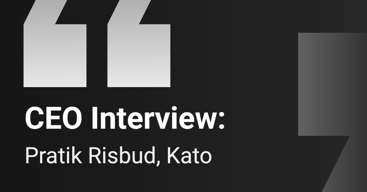 CEO Interview: Kato