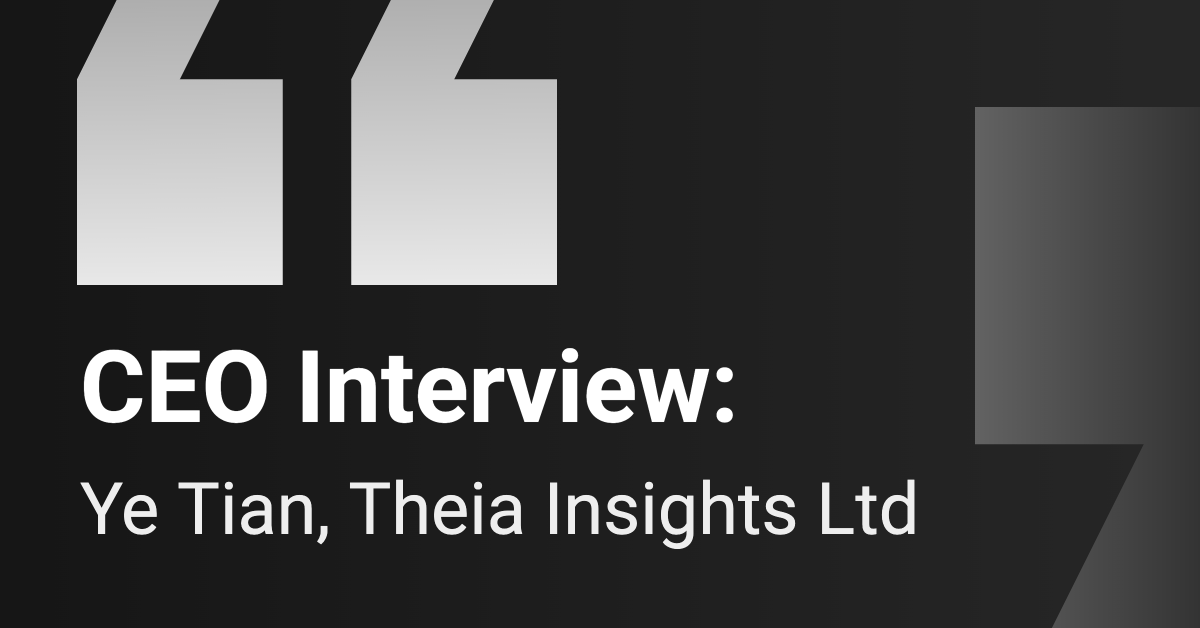 CEO Interview: Theia Insights Ltd