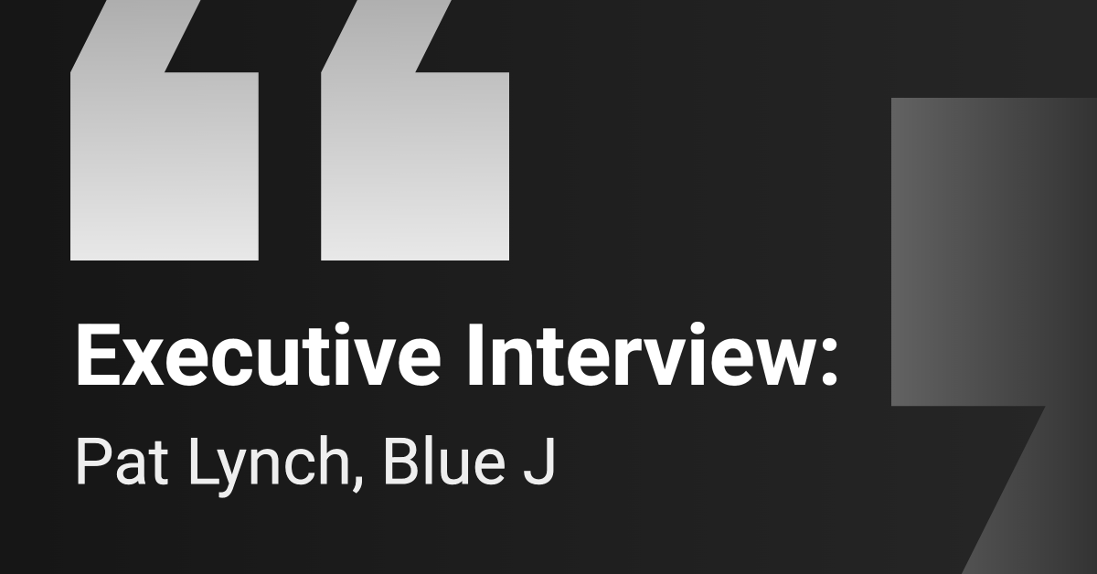 Executive Interview: Blue J