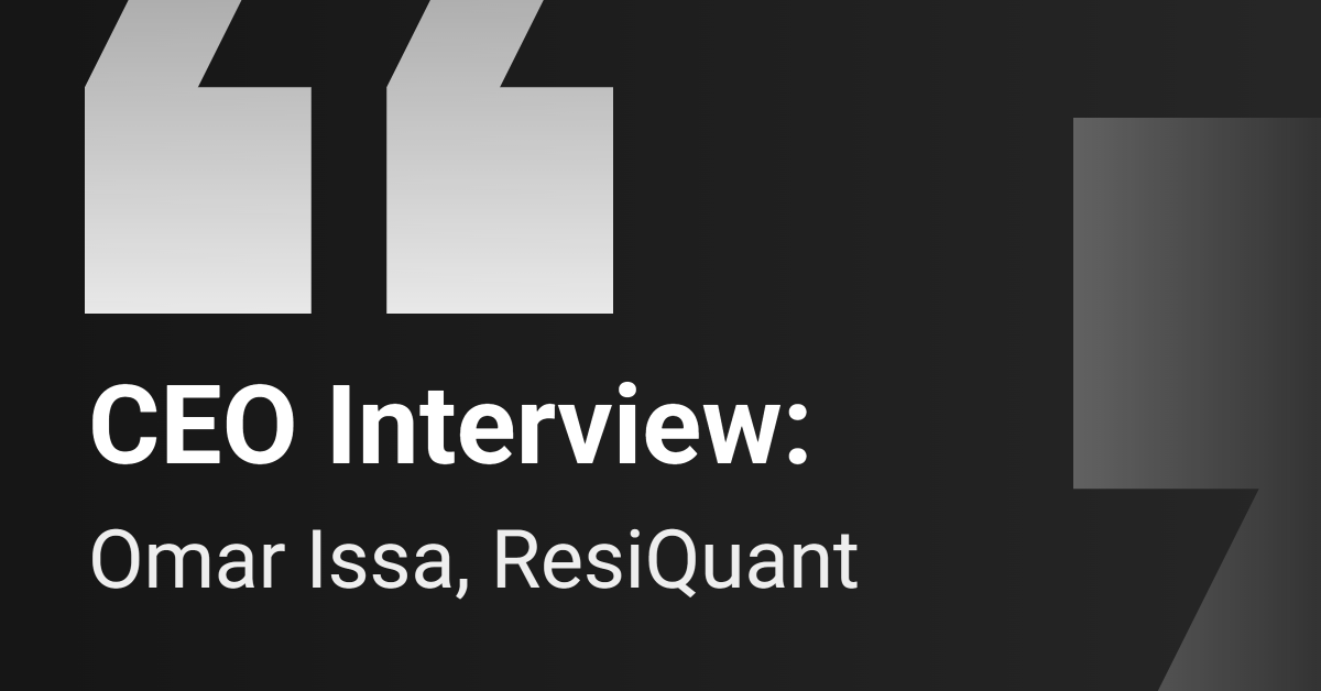 CEO Interview: ResiQuant