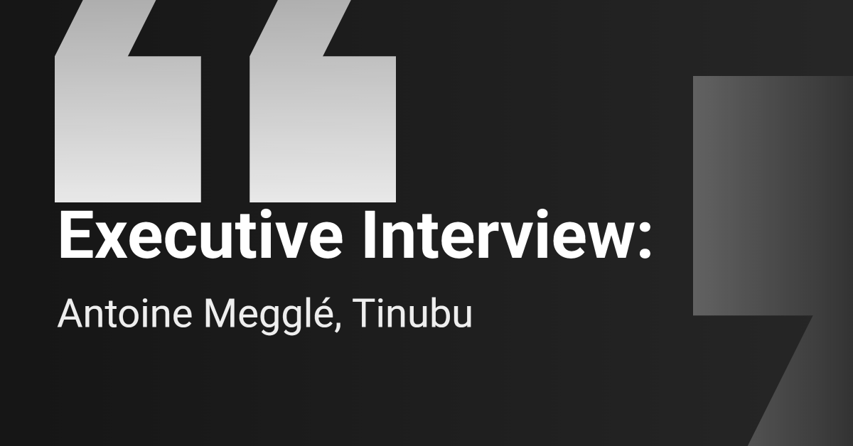 Executive Interview: Tinubu