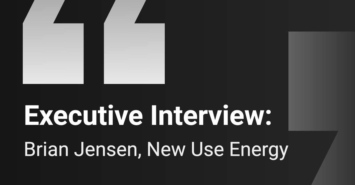 Executive Interview: New Use Energy