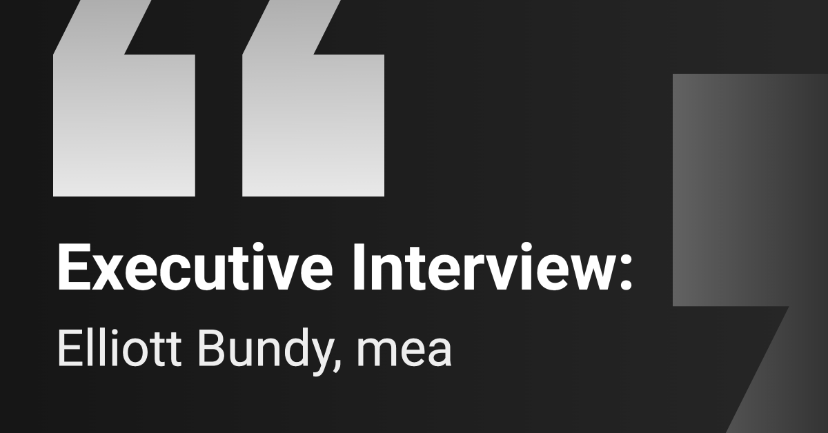 Executive Interview: mea