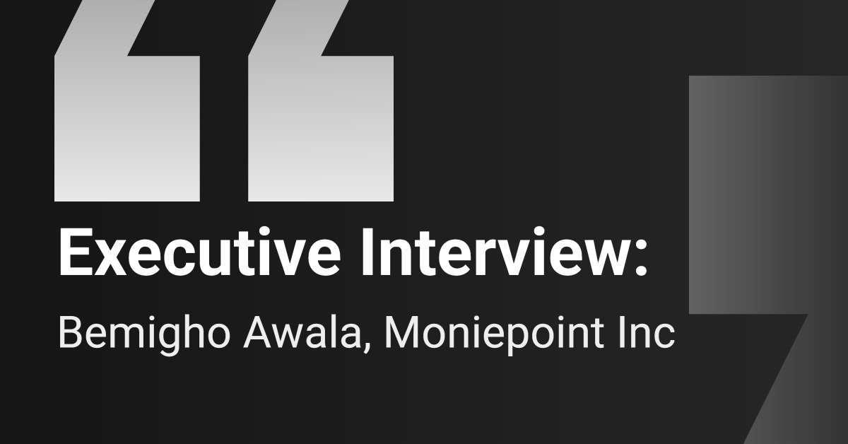 Executive Interview : Moniepoint Inc