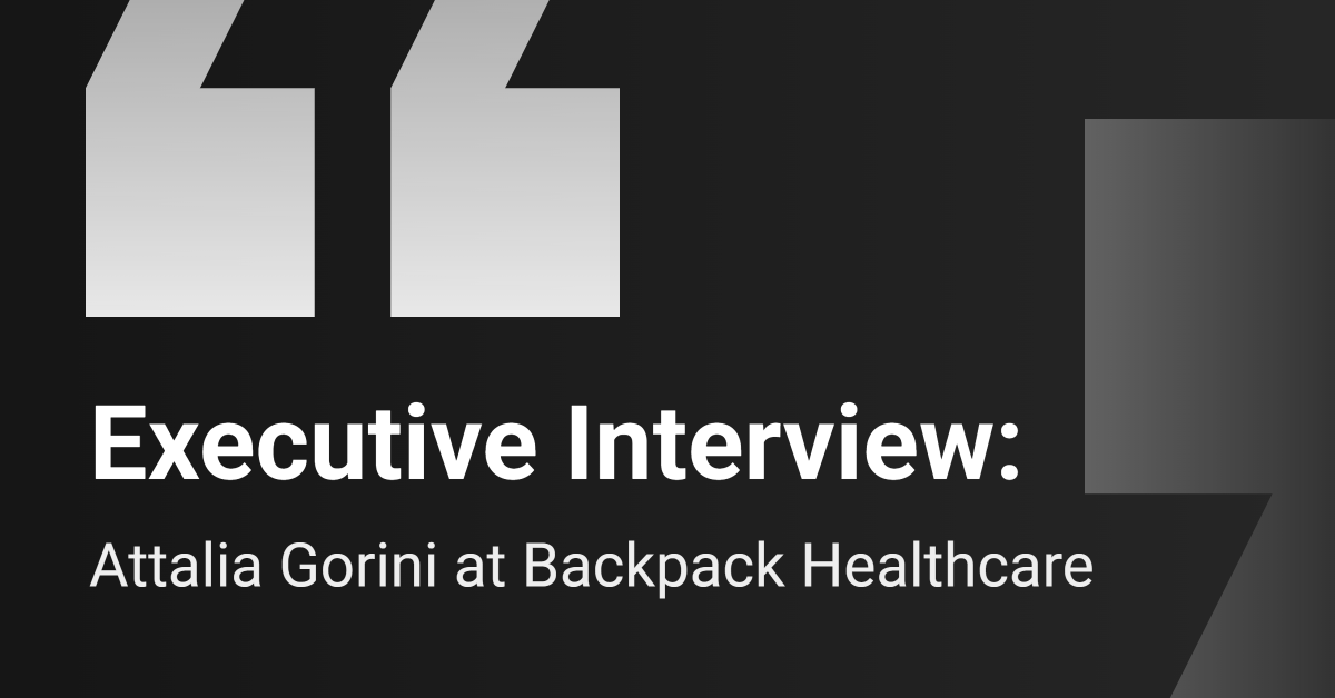 Executive Interview: Backpack Healthcare