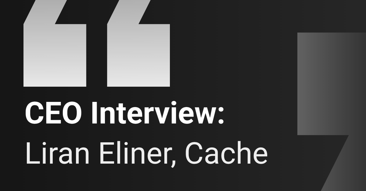 CEO Interview: Cache