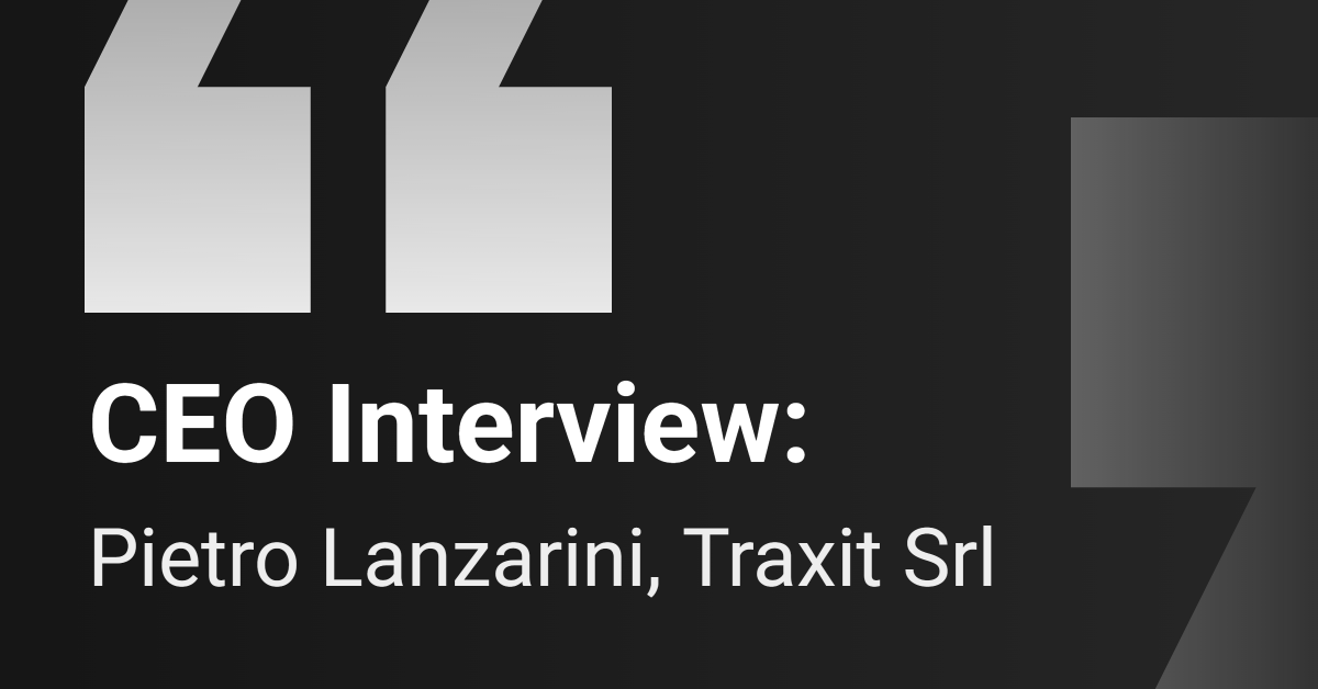 CEO Interview : Traxit Srl