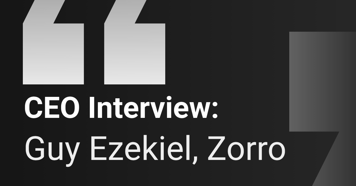 CEO Interview: Zorro
