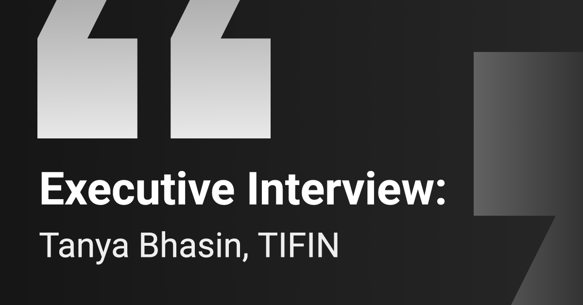 Executive Interview: TIFIN