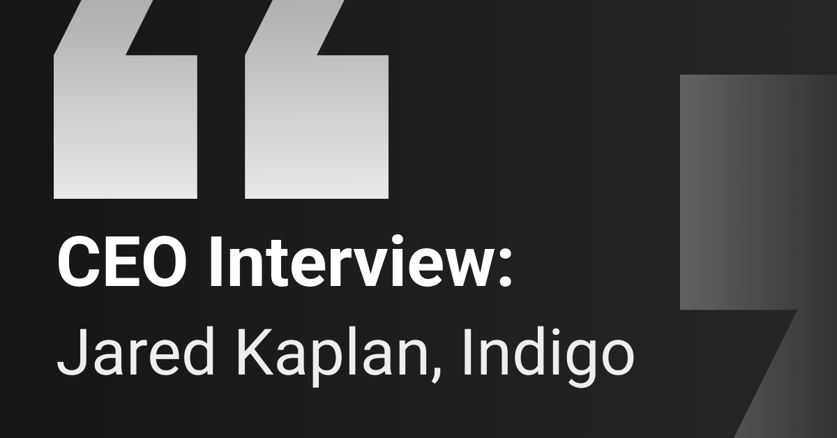 CEO Interview: Indigo