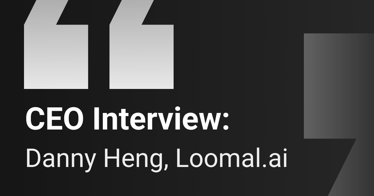 CEO Interview: Loomal.ai