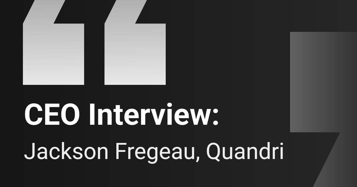 CEO Interview: Quandri