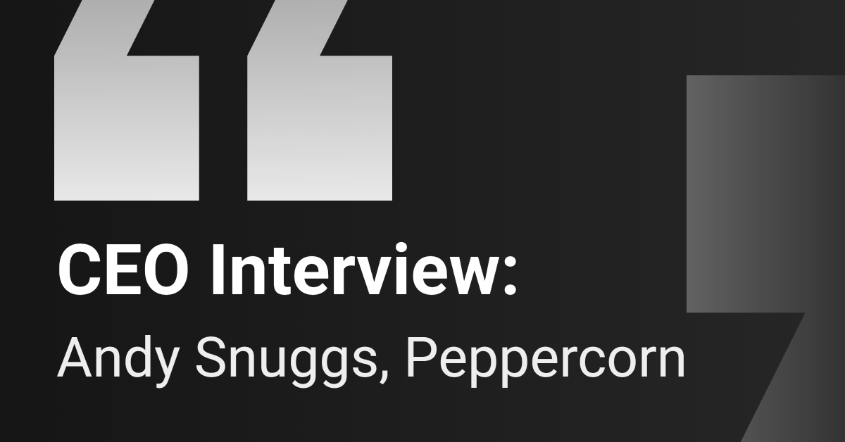 CEO Interview: Peppercorn