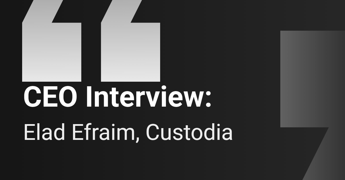 Custodian toimitusjohtaja keskustelee markkina-asemasta CB Insightsin kanssa