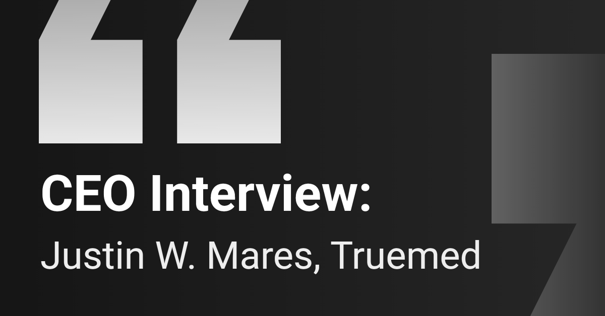 CEO Interview: Truemed