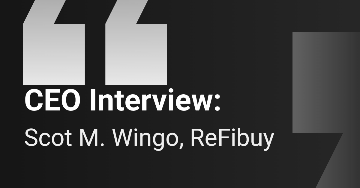 CEO Interview: ReFiBuy