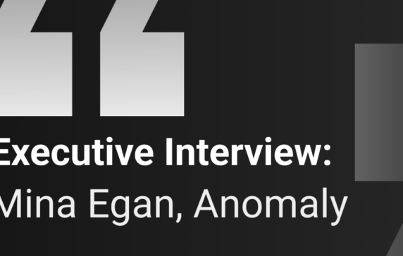 Executive Interview: Anomaly