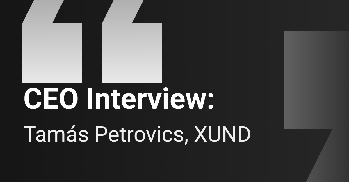 CEO Interview: XUND