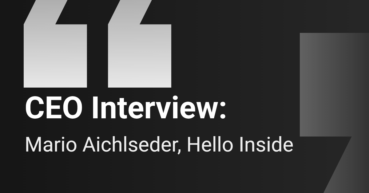 CEO Interview: Hello Inside