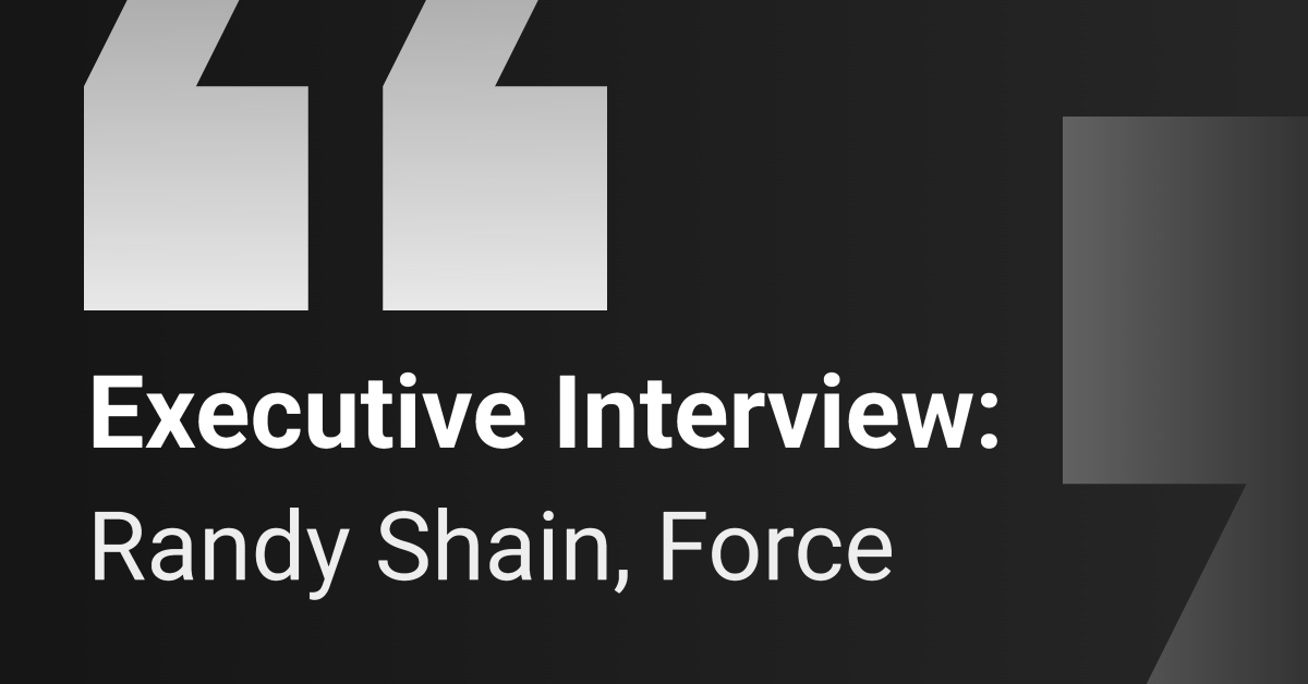 Executive Interview: Force