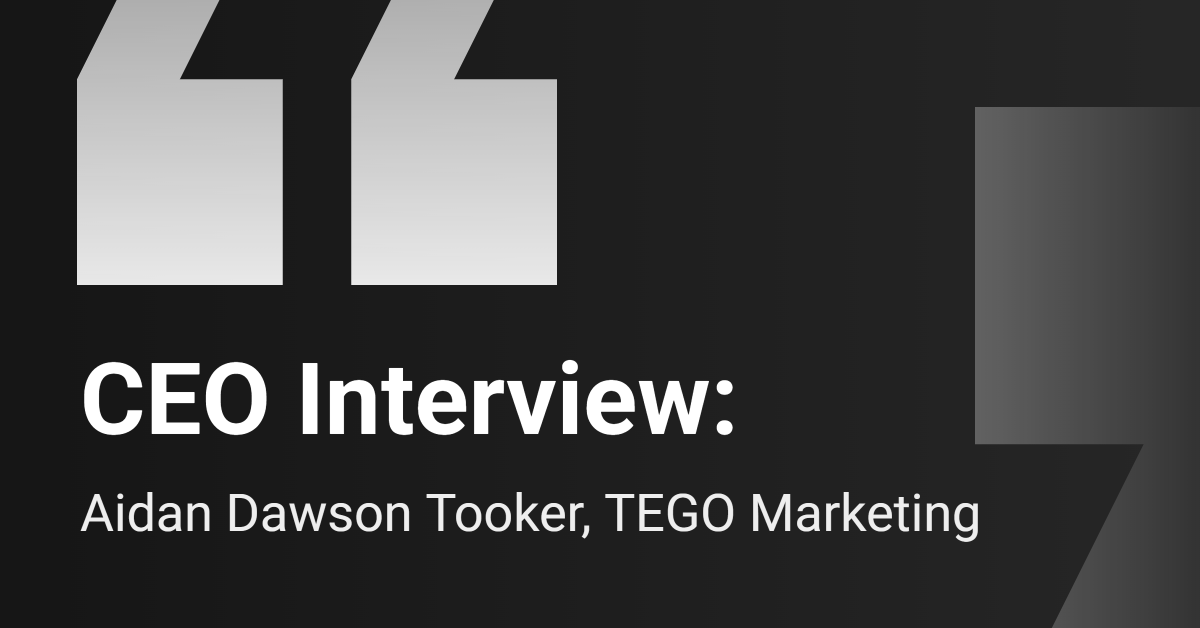 CEO Interview: TEGO Marketing